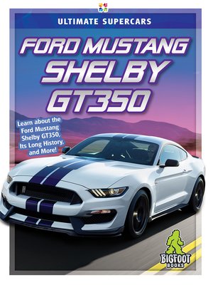 cover image of Ford Mustang Shelby GT350